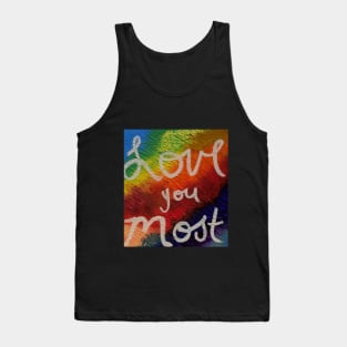 Love You Most Tank Top